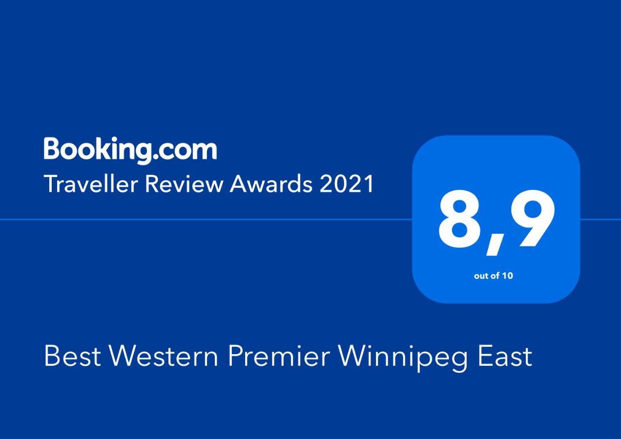 Best Western Premier Winnipeg East Eksteriør bilde